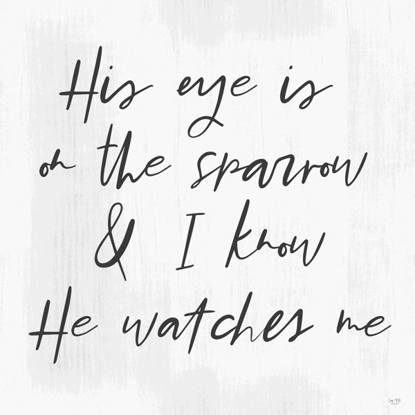 Trinx " He Watches Me " by Lux + Me Designs - Wayfair Canada